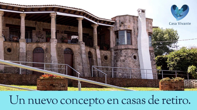 Casa Vivante, A. C. Estancia Geriátrica